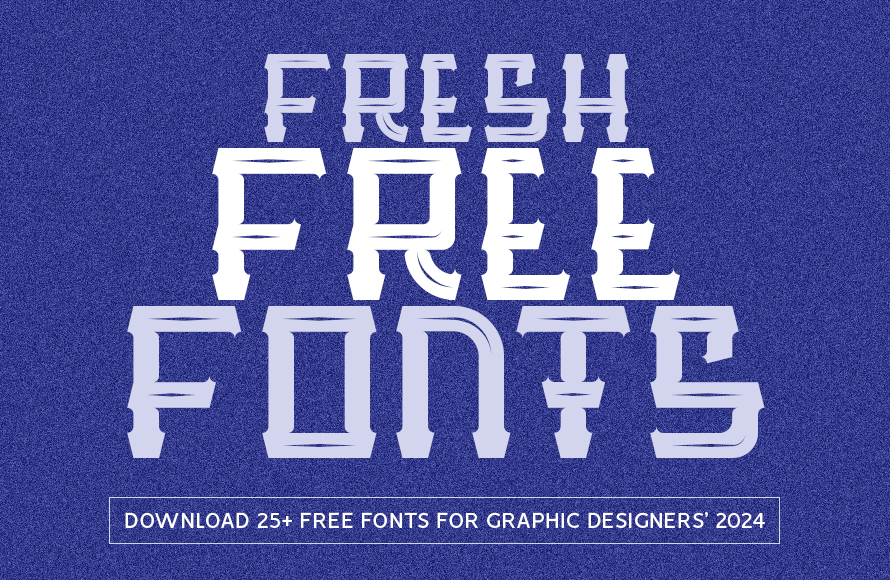 Download Fresh Free Fonts 2024