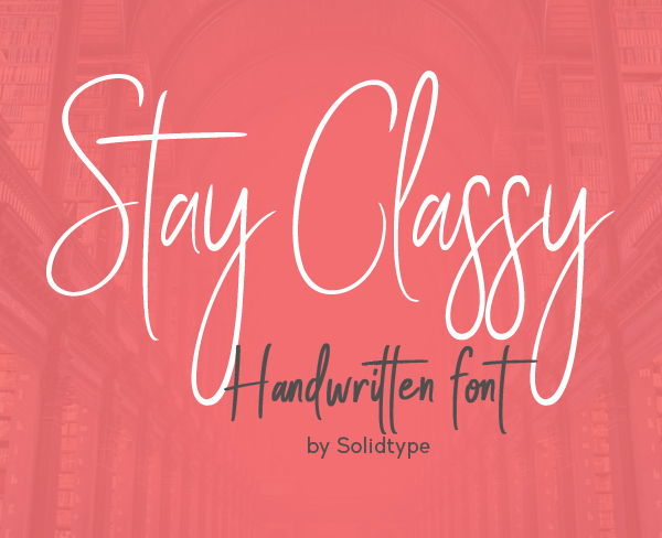 Stay Classy Free Font Stay Classy Free Font