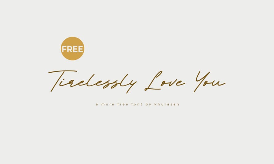 Tirelessly Love You Free Font